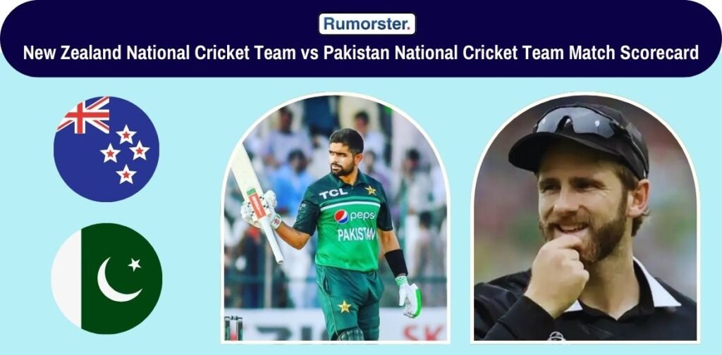 New Zealand National Cricket Team vs Pakistan National Cricket Team Match Scorecard